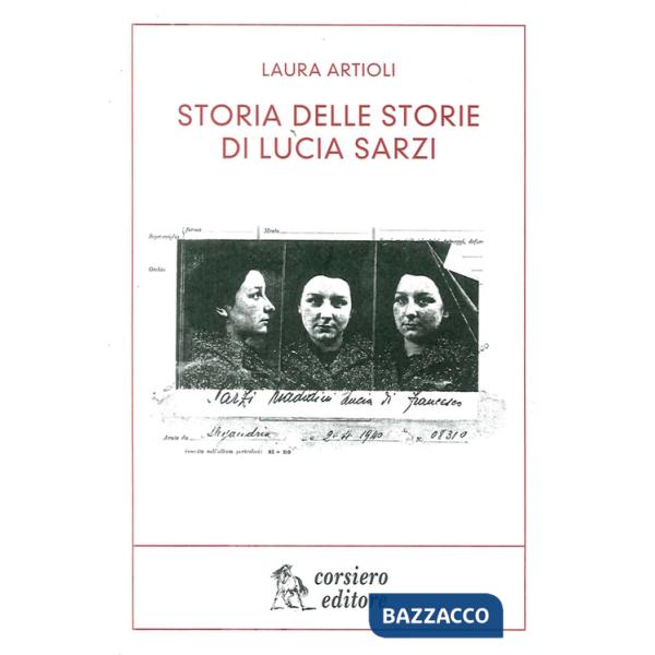 Storia delle storie di Lucia Sarzi