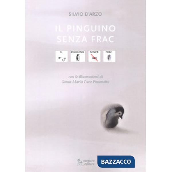 Pinguino senza frac. In CAA (Comunicazione Aumentativa Alternativa) (Il)