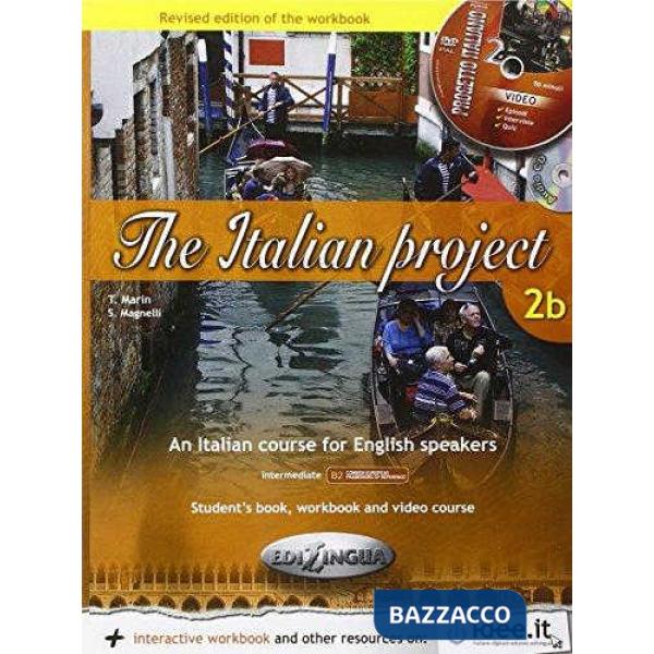 THE ITALIAN PROJECT 2B STUDENT'S BOOK & WORKBOOK + DVD VIDEO + CD AU