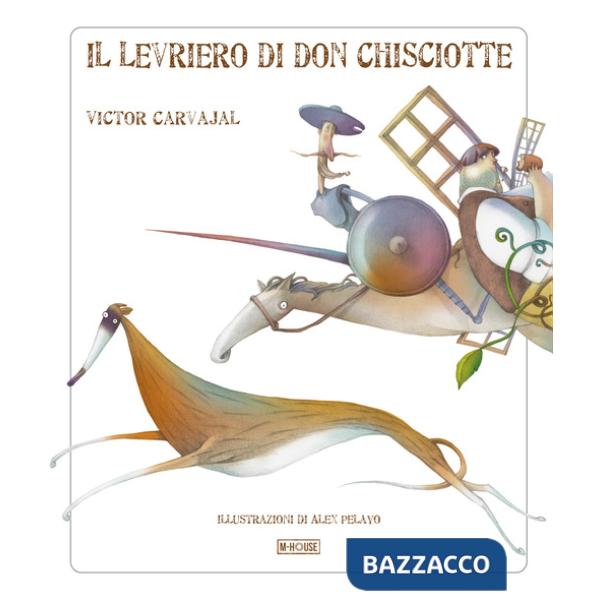 Levriero di Don Chisciotte (Il)