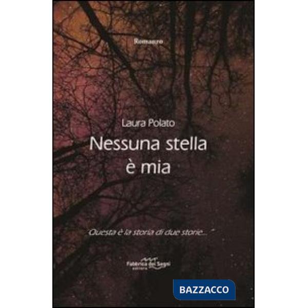 Nessuna stella è mia