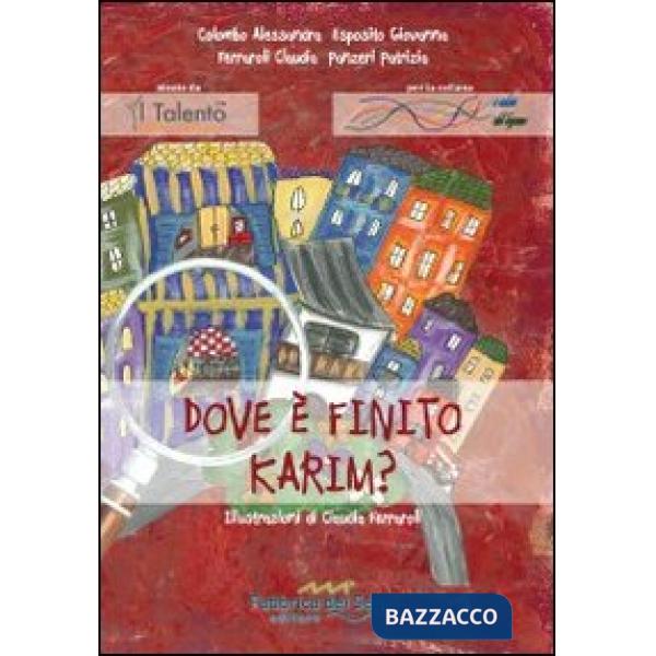 Dove è finito Karim?