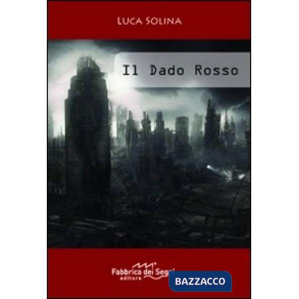 Dado rosso (Il)