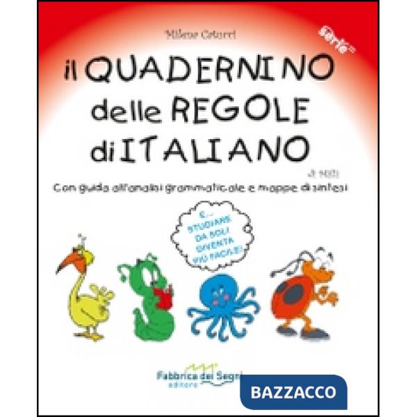 Quadernino delle regole di italiano. Con guida all'analisi grammaticale e mappe di sintesi (Il)
