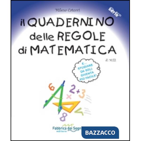 Quadernino delle regole di matematica. Per la Scuola elementare (Il)