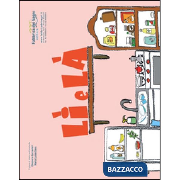 Lìelá. Un tablet manuale. Ediz. illustrata