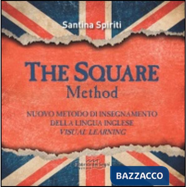 Square metodo. Nuovo metodo di insegnamento della lingua inglese. Visual learning (The)