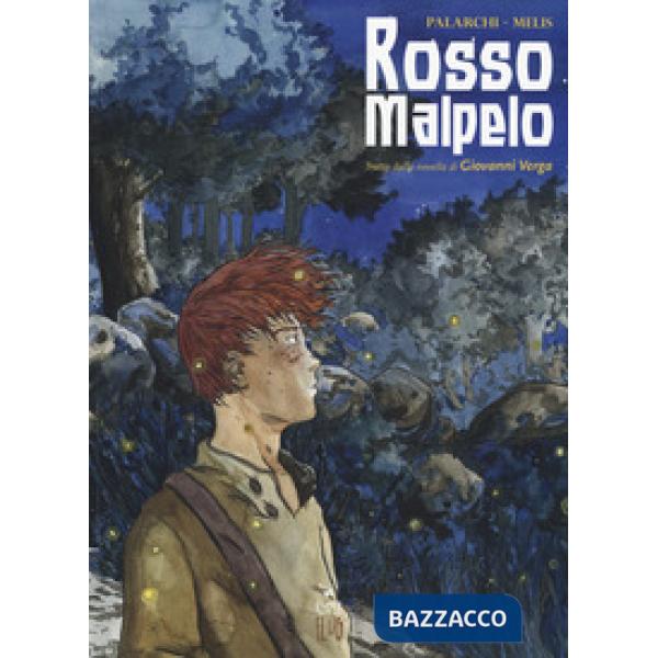 Rosso Malpelo. Tratto dalla novella di Giovanni Verga