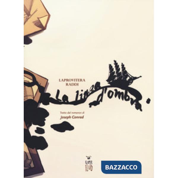 Linea d'ombra da Joseph Conrad (La)