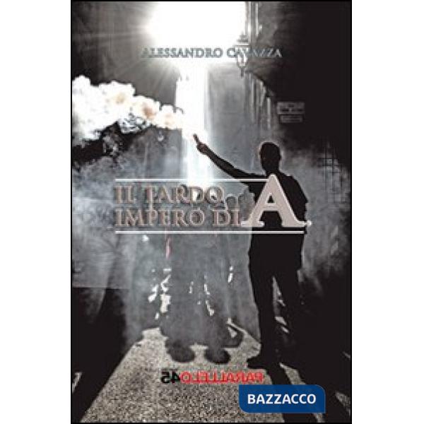 Tardo impero di A. (Il)