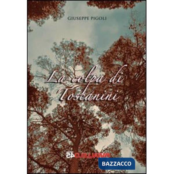 Colpa di Toscanini (La)