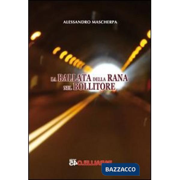 Ballata della rana nel bollitore (La)