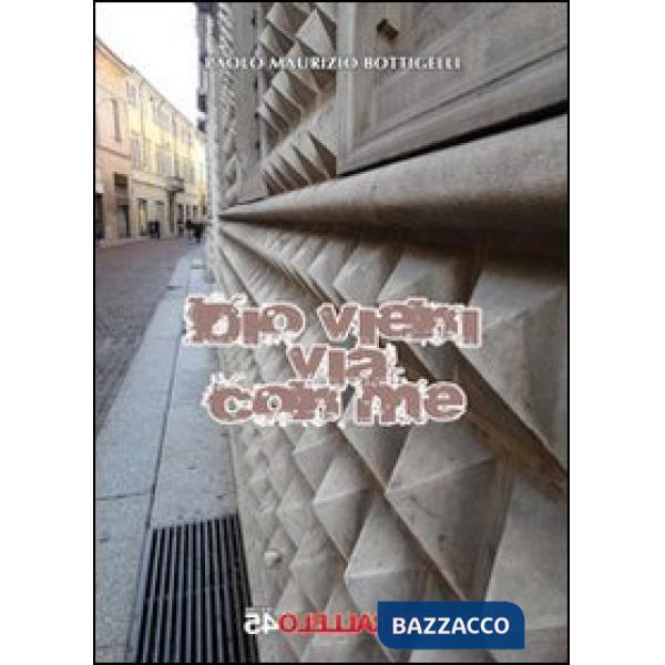 Dio vieni via con me