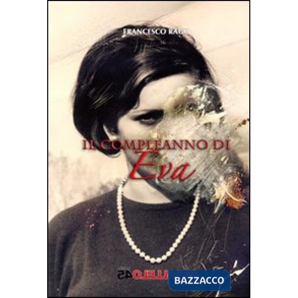 Compleanno di Eva (Il)