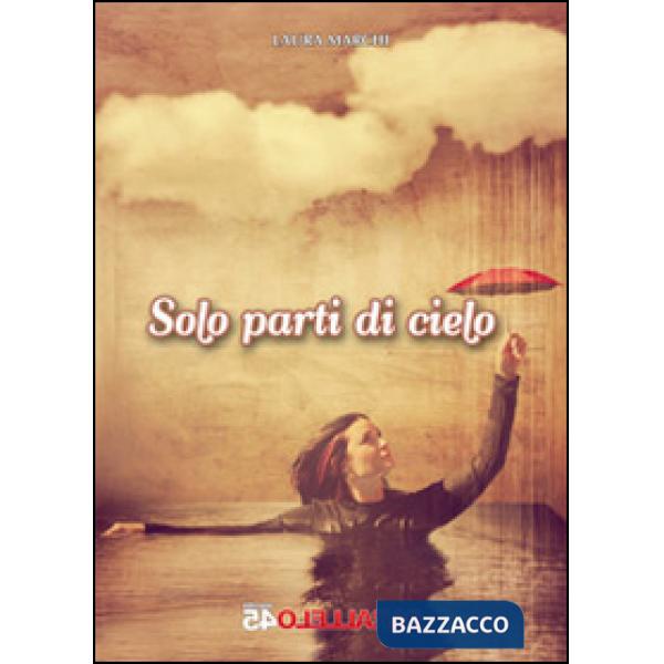 Solo parti di cielo