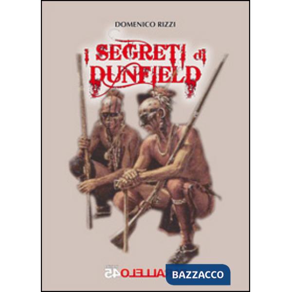 Segreti di Dunfield (I)