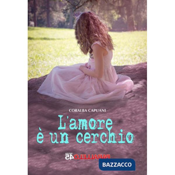 Amore è un cerchio (L')