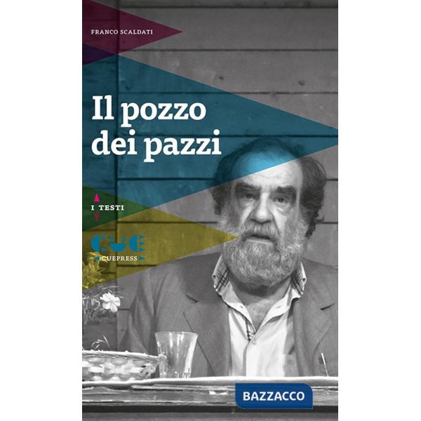 Pozzo dei pazzi (Il)