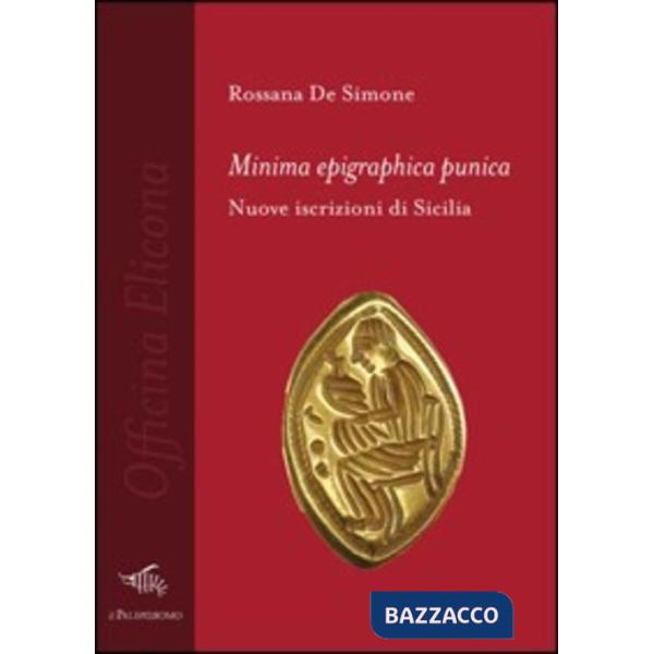 Minima epigraphica punica. Nuove iscrizioni di Sicilia