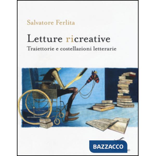 Letture ricreative. Traiettorie e costellazioni letterarie