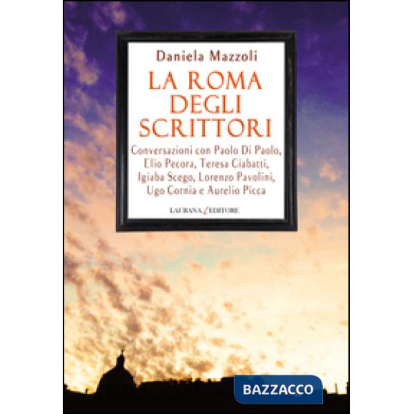 Roma degli scrittori (La)