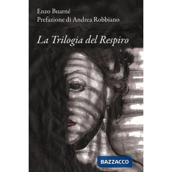Trilogia del respiro (La)