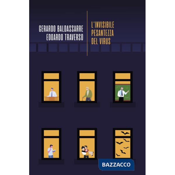 Invisibile pesantezza del virus (L')