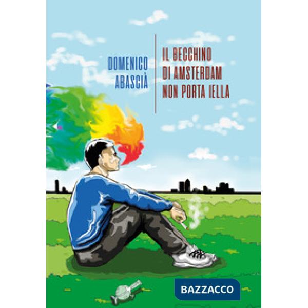 Becchino di Amsterdam non porta iella (Il)