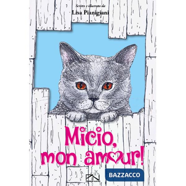 Micio, mon amour!