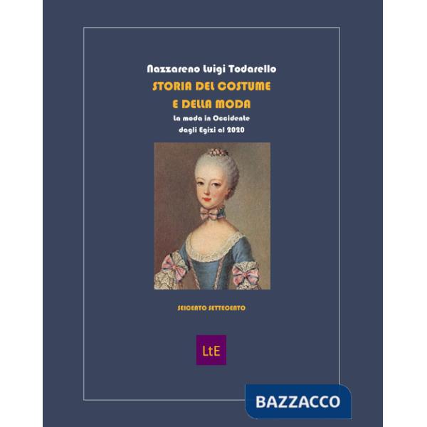 Storia del costume e della moda. Seicento settecento. Con CD-ROM