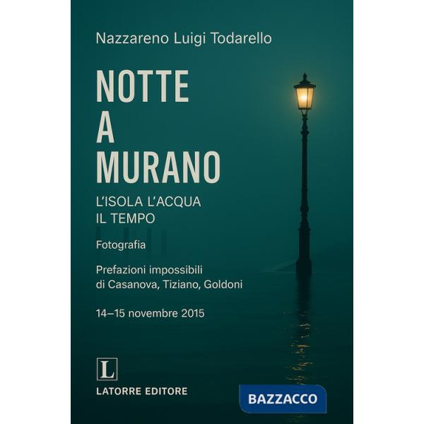 Notte a Murano