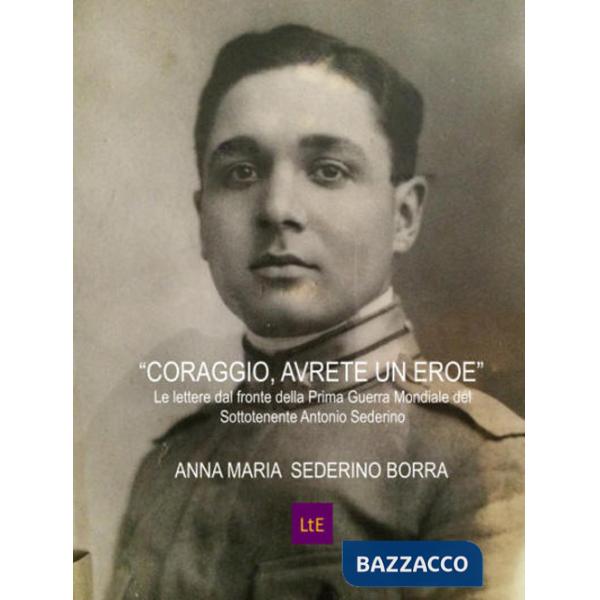 Coraggio avrete un eroe