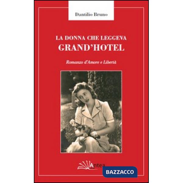 Donna che leggeva Grand'Hotel (La)