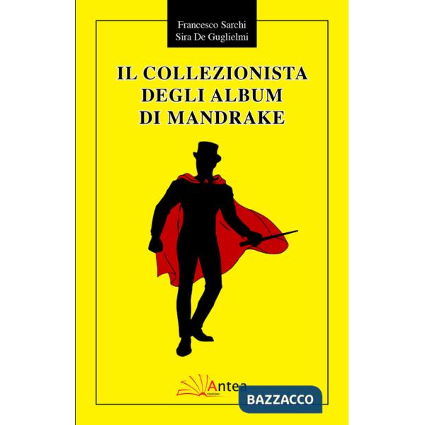 Collezionista degli album di Mandrake (Il)