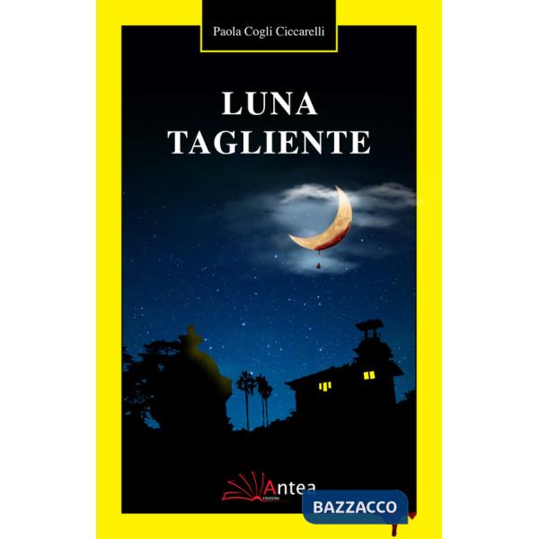 Luna tagliente