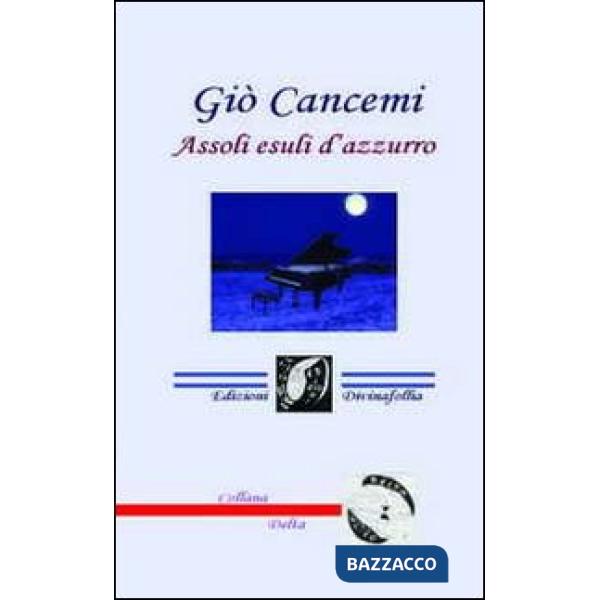 Assoli esuli d'azzurro