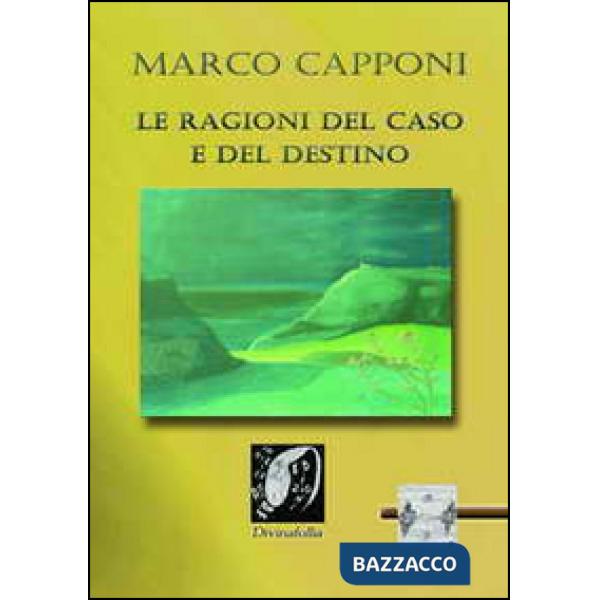 Ragioni del caso e del destino (Le)