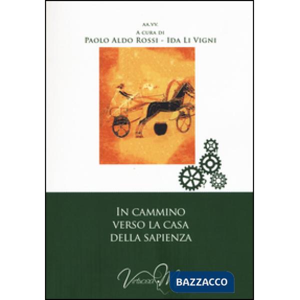 In cammino verso la casa della sapienza