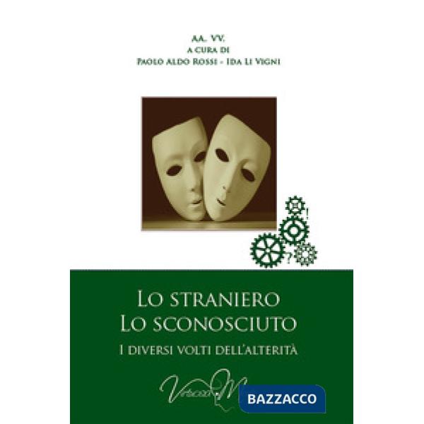 Lo straniero, lo sconosciuto