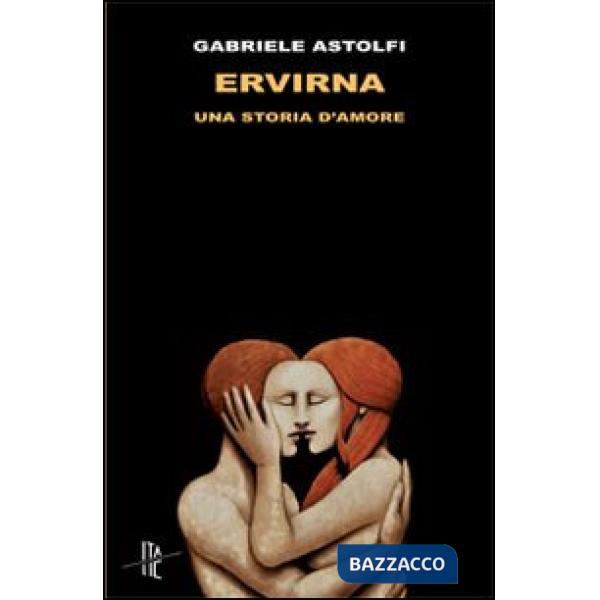Ervirna. Una storia d'amore
