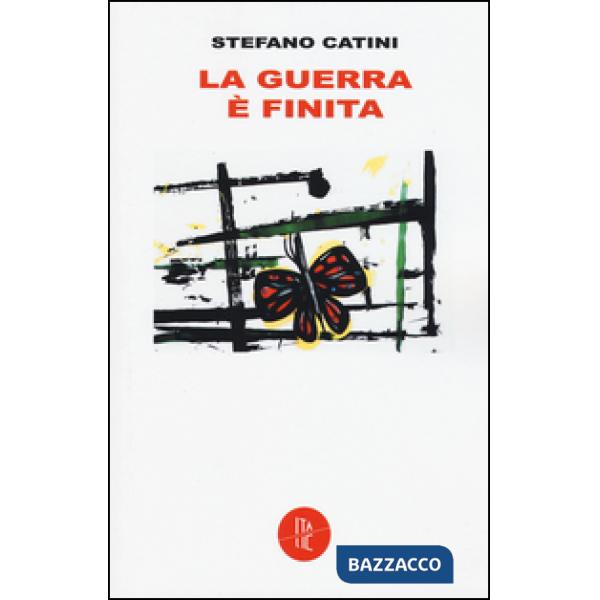 Guerra è finita (La)