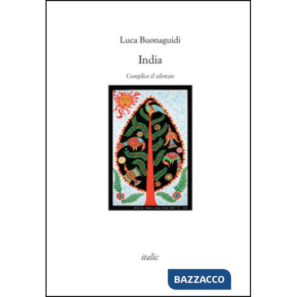 India. Complice il silenzio