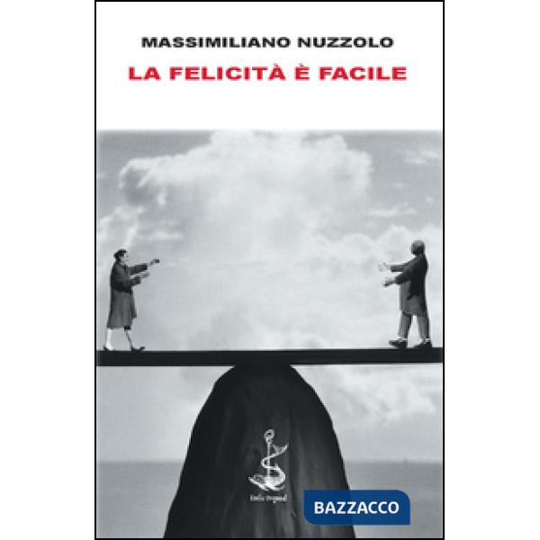 Felicità è facile (La)