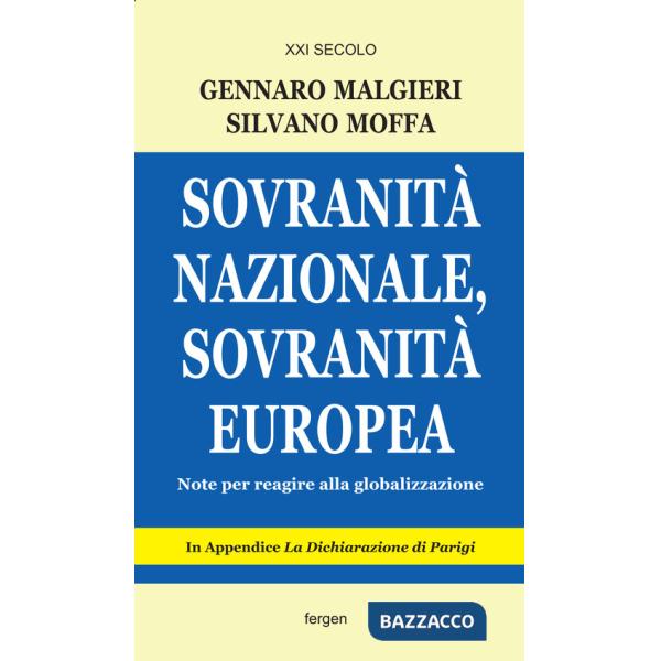 Sovranità nazionale, sovranità europea. Note per reagire alla globalizzazione