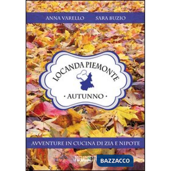 Locanda Piemonte. Autunno