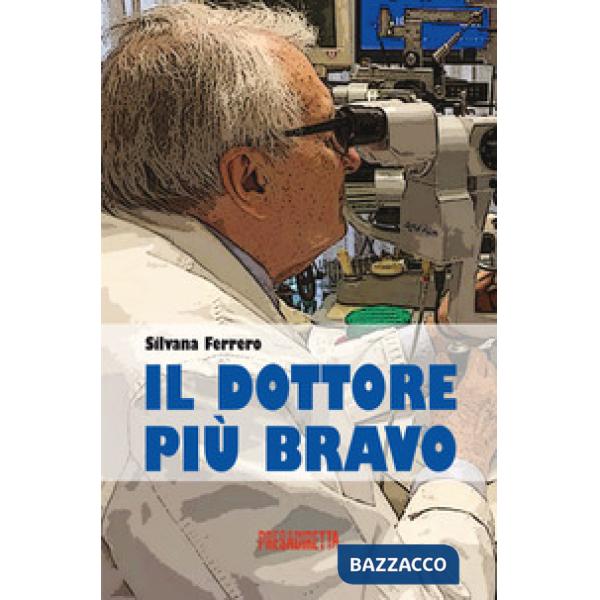 Dottore più bravo (Il)