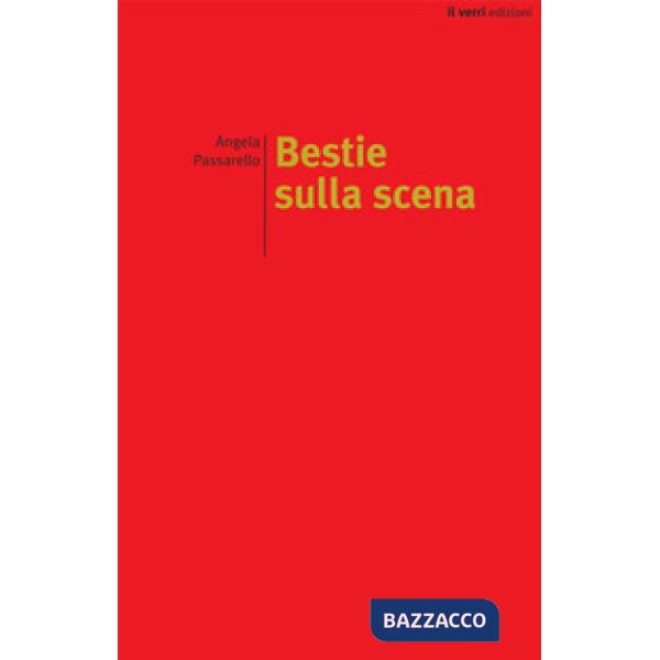 Bestie sulla scena