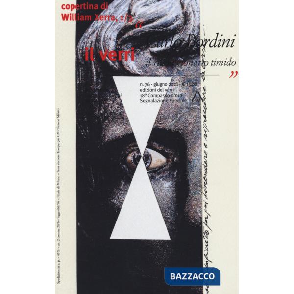 Verri (2021) (Il). Vol. 76: Carlo Bordini. Il rivoluzionario timido