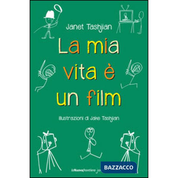 Mia vita è un film (La)