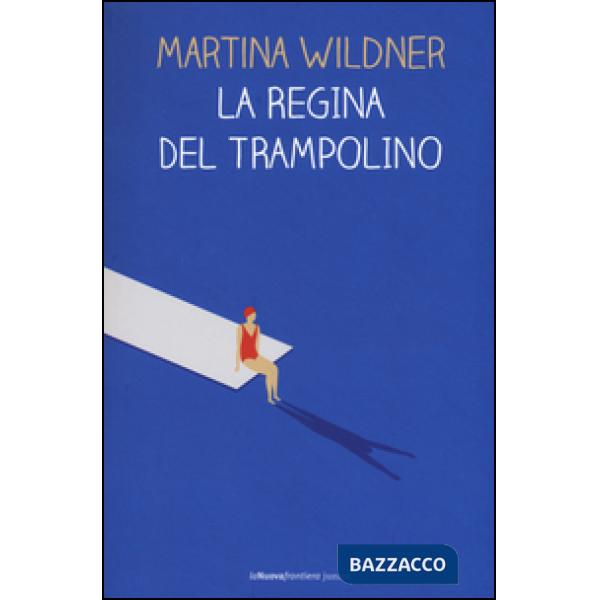 Regina del trampolino (La)